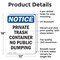 Signmission Private Container No Public Dumping, 12 in W x Rectangle, Aluminum OS-2PACK-NS-A-1218-V-16412 - alternate 4